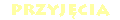 przyjęcia